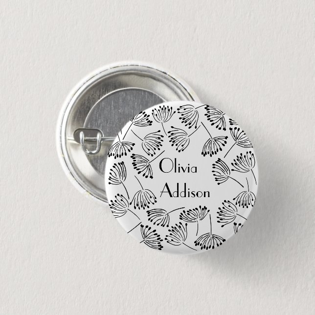 Black White Modern Name Flower Dandelion customize 3 Cm Round Badge (Front & Back)
