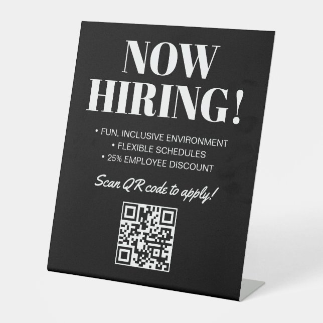 Black White Modern QR Code Now Hiring Pedestal Sign (Front)