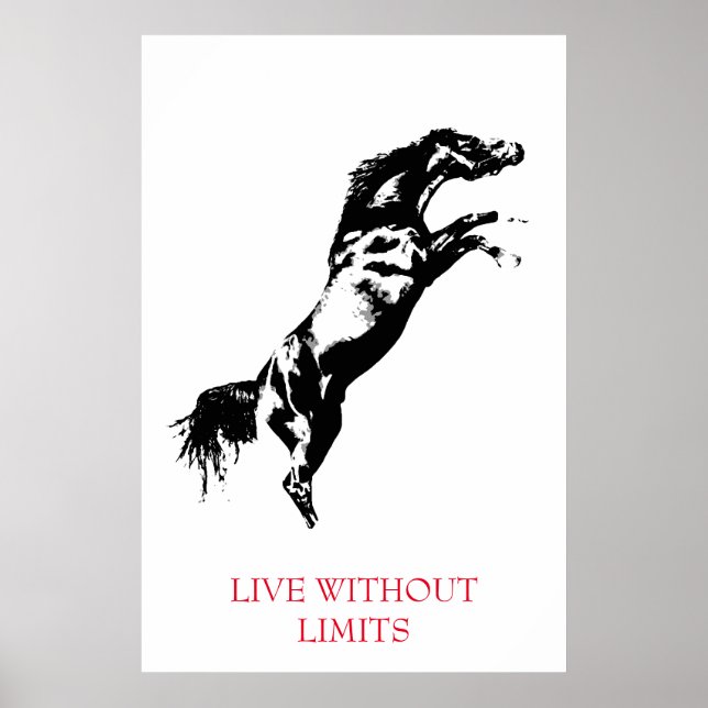Black White Motivational Horse Live Without Limits Poster (Front)