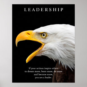 Black White Motivational Leadership Bald Eagle Poster