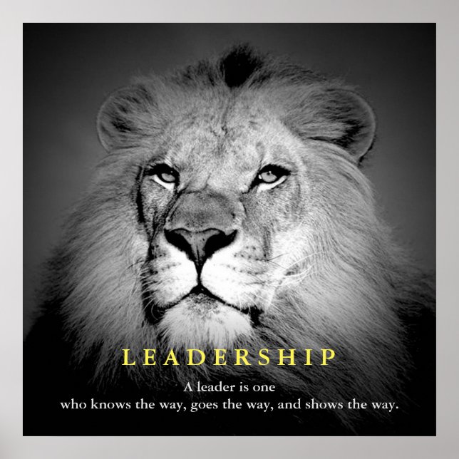 Black & White Motivational Leadership Quote Lion Poster (Front)