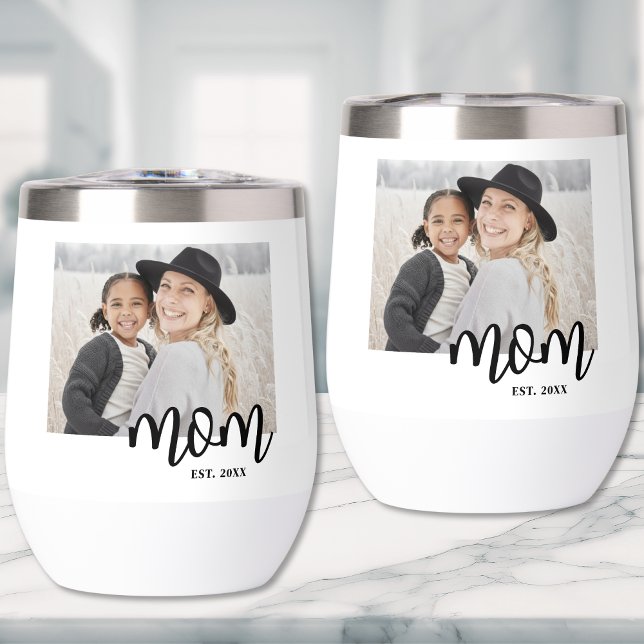 Black White Mum Photo (Mom Established Photo Gift Thermal Wine Tumbler)