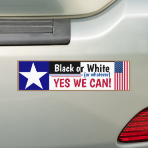 Black White or Whatever Yes we can! Bumper Sticker