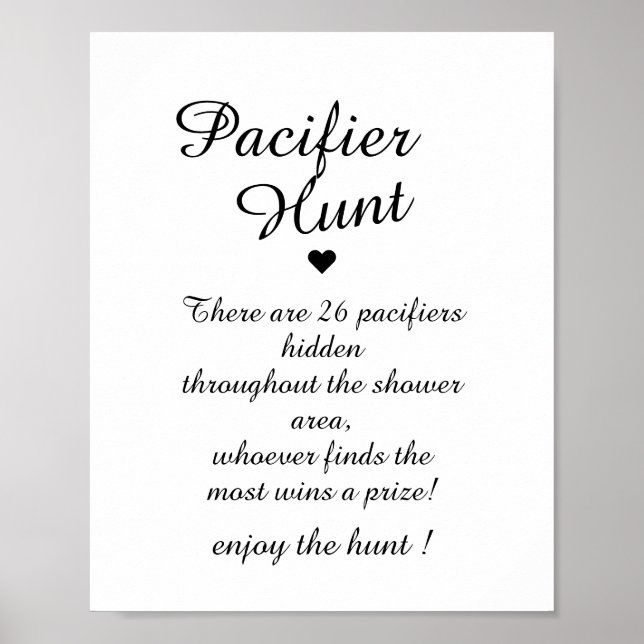 Black & White Pacifier Hunt Poster (Front)