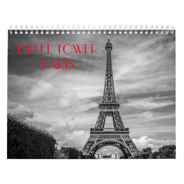 Black & White Paris Eiffel Tower Calendar (Cover)