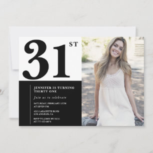Black White Photo 31st Birthday Invitations