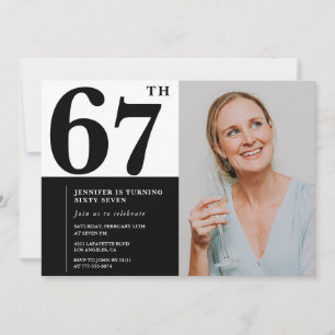 Black White Photo 67th Birthday Invitations