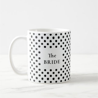 Black & White Polka Dot The BRIDE Coffee Mug