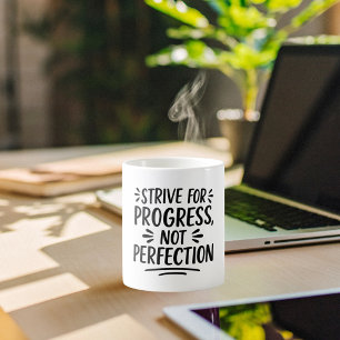 Black white quote motivational  coffee mug