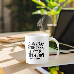 Black white quote motivational  coffee mug