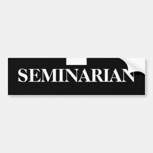 black, white, SEMINARIAN Bumper Sticker