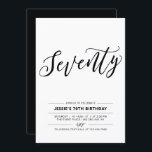 Black & White Seventy Minimal 70th Birthday Party Invitation<br><div class="desc">Celebrate your special day with this simple minimal 70th birthday party invitation. This design features a stylish lettering script "Seventy" with a black & white colour combo. More adult birthday invitations and party supplies are available at my shop BaraBomDesign.</div>