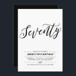 Black & White Seventy Minimal 70th Birthday Party Invitation<br><div class="desc">Celebrate your special day with this simple minimal 70th birthday party invitation. This design features a stylish lettering script "Seventy" with a black & white colour combo. More adult birthday invitations and party supplies are available at my shop BaraBomDesign.</div>