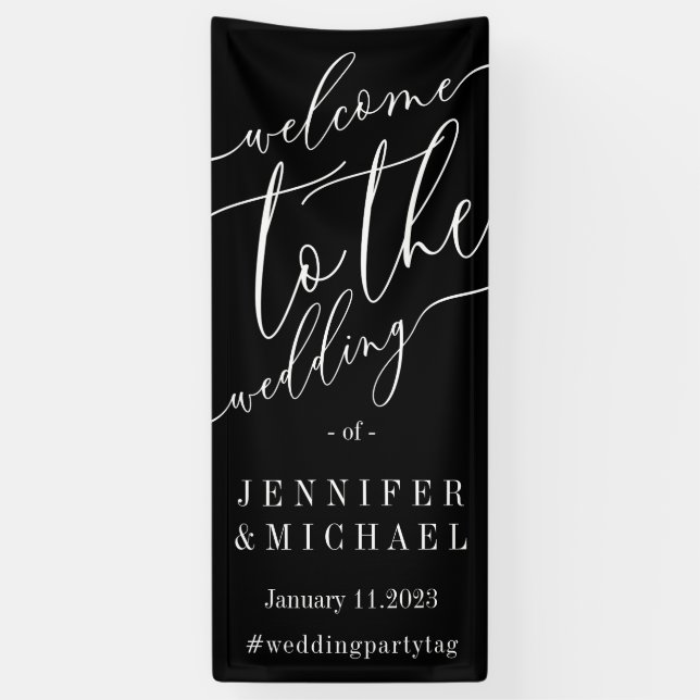 Black White Signature Big Welcome to the wedding Banner (Vertical)