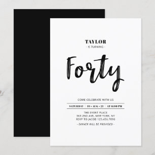 Black & White Simple  Forty 40th Birthday Party Invitation