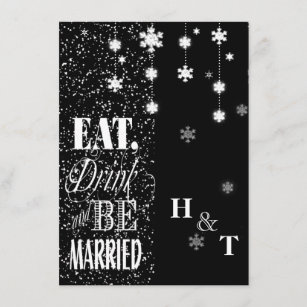 Black-White Snowflakes Eat Drink Married Wedding Invitation