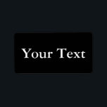 Black & White Stickers or Labels w/ Custom Text<br><div class="desc">These personalised sticker labels feature white text on a black background. You can use these custom stickers as gift tags, wedding favour labels or customise them for any other event or occasion. The text can be customised on the product order page. Be sure to check out the coordinating custom envelopes,...</div>