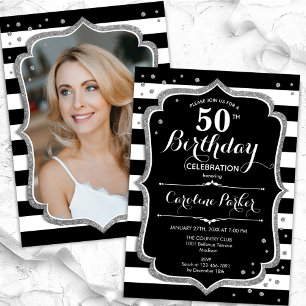 Black White Stripes Silver Photo 50th Birthday Invitation