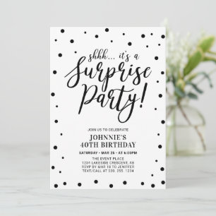 Black & White   Surprise Adult Birthday Party Invitation