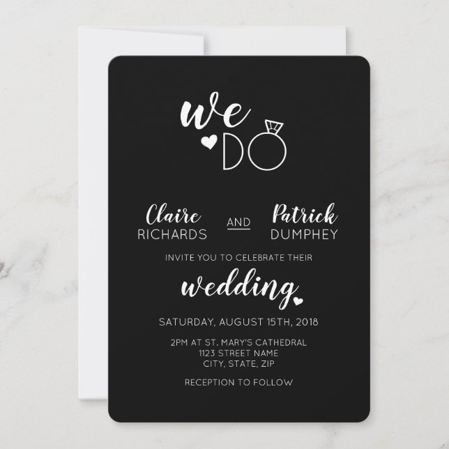 Black & White We Do Typography Wedding Invitation (Front)