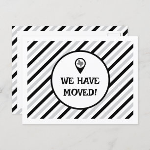 Black & White We Have Moved Striped Moving  Postcard