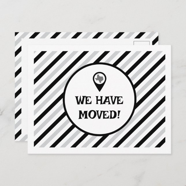 Black & White We Have Moved Striped Moving  Postcard (Front/Back)