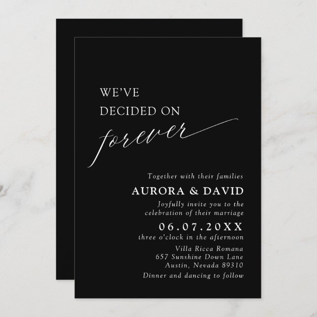 Black & White We’ve Decided On Forever Wedding Invitation (Front/Back)