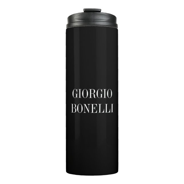 Black White Your Name Minimalist Personal Modern Thermal Tumbler (Front)