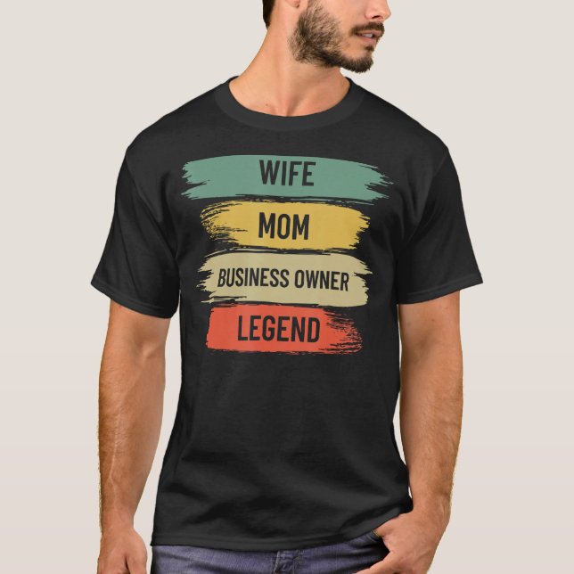 Black Wife Mom Business Owner CEO Entrepreneur Wom T-Shirt (Front)