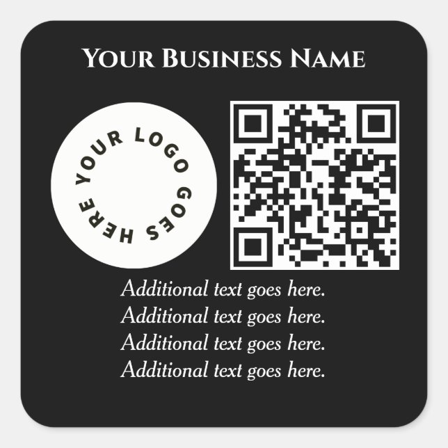 Black with QR code add your own text and logo Square Sticker (Front)
