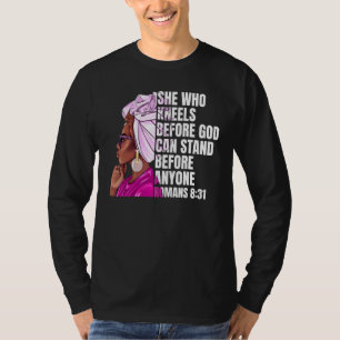 Black Woman African American Quote  Black History  T-Shirt
