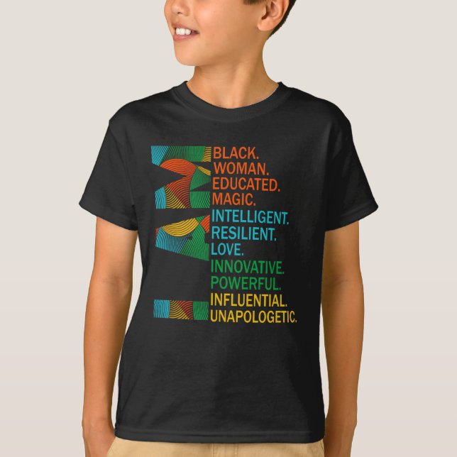 Black Woman Black History Month Educated Black T-Shirt (Front)