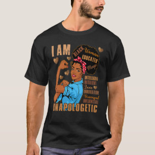 Black Woman Educated Intelligent Resilient Powerfu T-Shirt