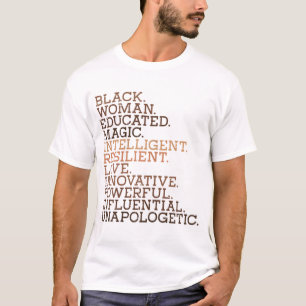 Black Woman Educated Magic BHM African History Mel T-Shirt