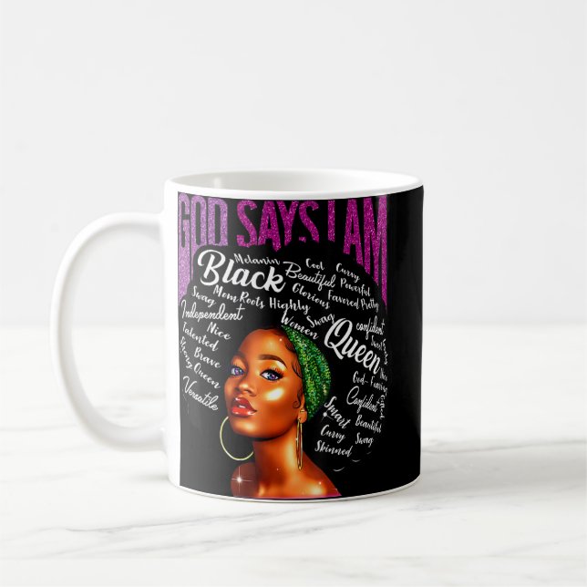 Black Woman God Say I Am African American Lady Bla Coffee Mug (Left)