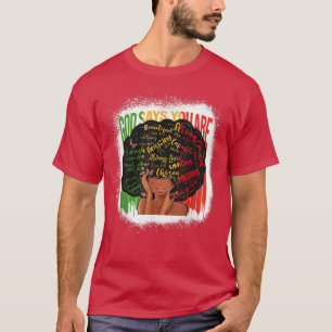 Black Woman God Say I Am African American Lady Bla T-Shirt