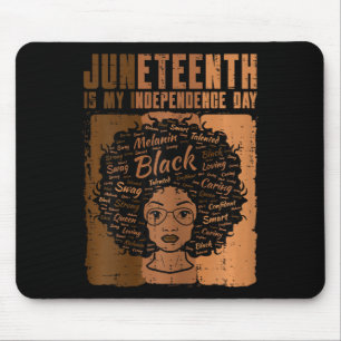Black Woman Independence Day Melanin Women Girls Mouse Mat