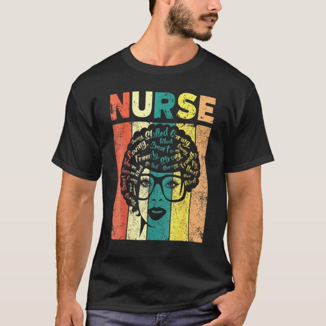 Black Woman Nurse Afro Retro Black History Month T-Shirt (Front)