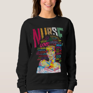 Black Woman Nurse Afro Retro Cool Black History Mo Sweatshirt