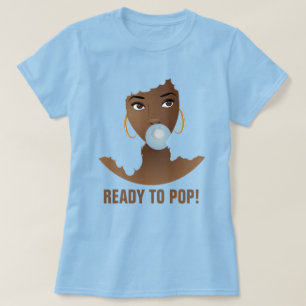 Black Woman, Ready to Pop, Blue Bubblegum T-Shirt