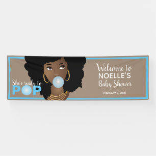 Black Woman, Ready to Pop, Bubblegum, Blue Banner