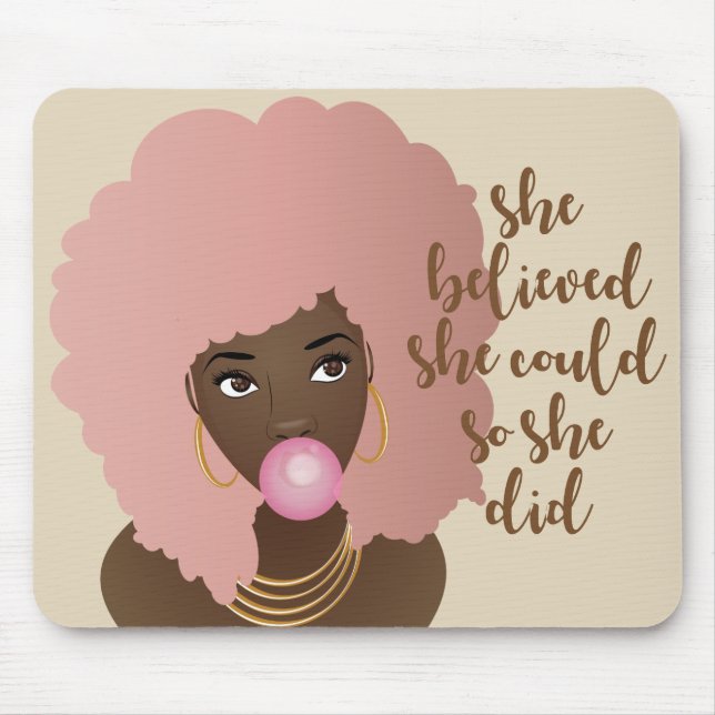 Black Woman, She Believed She Could So She Did Mouse Mat (Front)