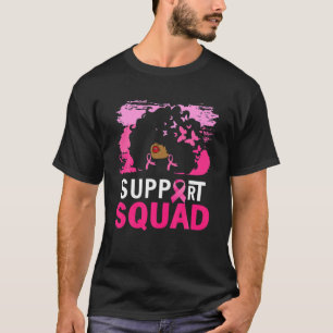 Black Woman Support Squad African Breast Cancer Aw T-Shirt
