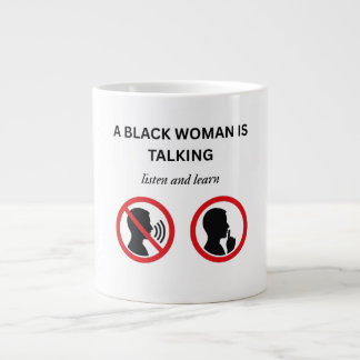 Black Woman Talking Listen And Learn Large Coffee Mug