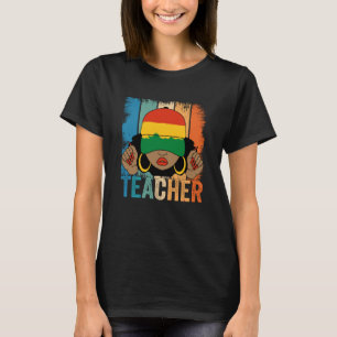 Black Woman Teacher Afro Melanin Vintage Black His T-Shirt