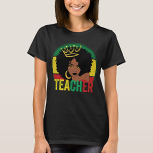 Black Woman Teacher Afro Melanin Vintage Black His T-Shirt