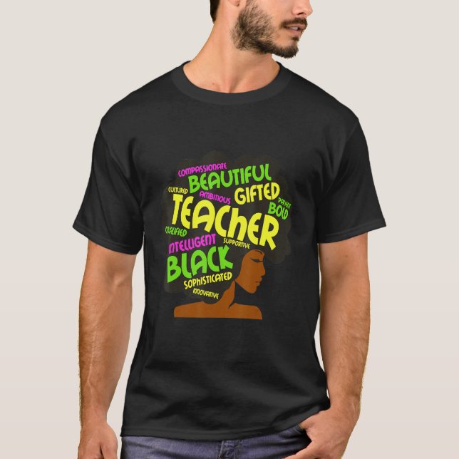 Black Woman Teacher Afro Retro Black History Month T-Shirt (Front)