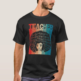 Black Woman Teacher Afro Retro Black History Month T-Shirt