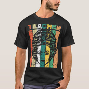 Black Woman Teacher Afro Retro Black History Month T-Shirt