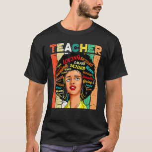 Black Woman Teacher Afro Retro Black History Month T-Shirt